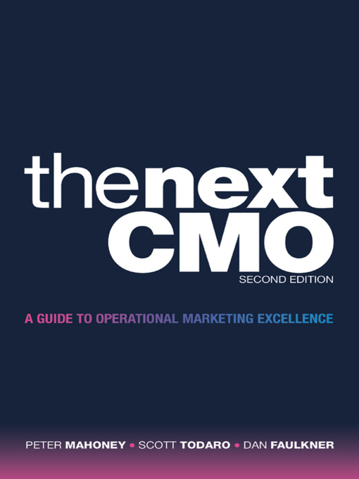 Title details for The Next CMO by Peter Mahoney - Available